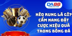 Kèo Rung Là Gì