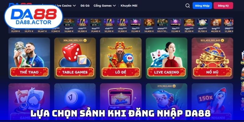 Lựa chọn sảnh khi đăng nhập DA88